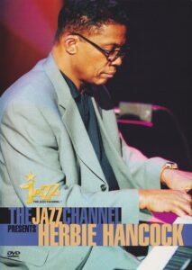 The Jazz Channel Presents Herbie Hancock 2002 on netflix