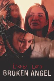 Broken Angel 2022 on netflix