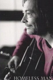 Homeless Man: The Restless Heart of Rich Mullins 1998 on netflix