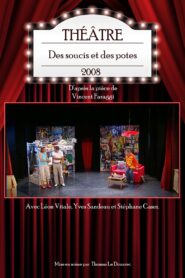 Des soucis et des potes 2008 on netflix