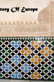 An Islamic History of Europe 2005 on netflix