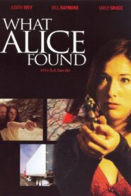 What Alice Found 2003 on netflix