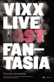 VIXX LIVE – LOST FANTASIA 2018 on netflix