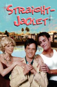 Straight-Jacket 2004 on netflix