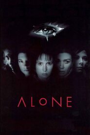 Alone 2002 on netflix