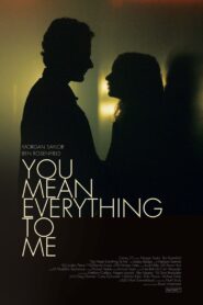 You Mean Everything to Me 2021 on netflix
