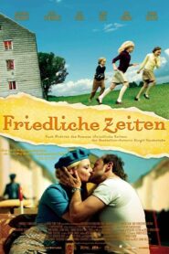 Peaceful Times 2008 on netflix