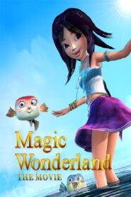 Magic Wonderland 2014 on netflix