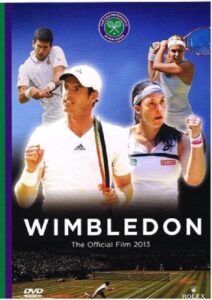 Wimbledon The Official Film 2013 2013 on netflix