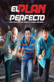 El Plan Perfecto 2017 on netflix