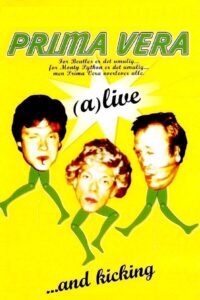 Prima Vera: (a)live…and kicking 2001 on netflix