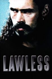Lawless 1999 on netflix