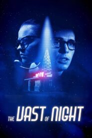 The Vast of Night 2019 on netflix