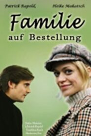 Familie auf Bestellung 2004 on netflix