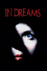 In Dreams 1999 on netflix