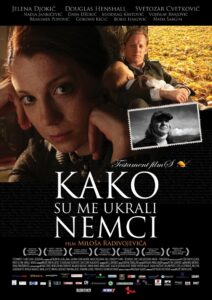 How I Was Stolen by the Germans 2011 on netflix