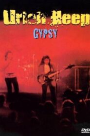Uriah Heep: Gypsy 1985 on netflix
