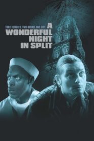 A Wonderful Night in Split 2004 on netflix
