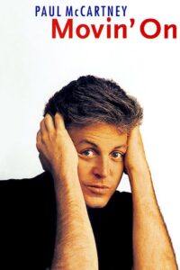 Paul McCartney: Movin’ On 1993 on netflix