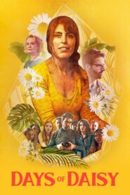 Days of Daisy 2023 on netflix