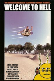 Toy Machine – Welcome To Hell 1996 on netflix