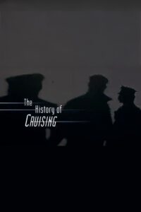 The History of ‘Cruising’ 2007 on netflix