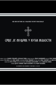 The Heart of the Wise Lives in the House of Sorrow 2009 on netflix