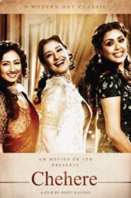 Chehere: A Modern Day Classic 2015 on netflix