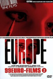 Europe – 99euro-films 2 2003 on netflix