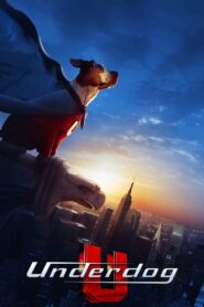 Underdog 2007 on netflix