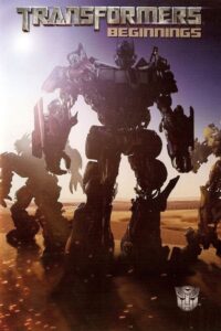 Transformers: Beginnings 2007 on netflix