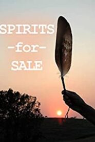 Spirits for Sale 2007 on netflix