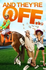 And They’re Off 2011 on netflix