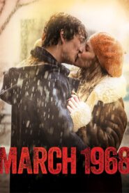 March 1968 2022 on netflix