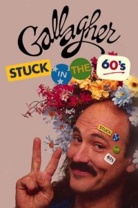Gallagher: Stuck in the 60’s 1983 on netflix