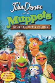Rocky Mountain Holiday with John Denver and the Muppets 1983 on netflix