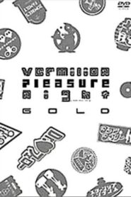 Vermilion Pleasure Night GOLD 2001 on netflix