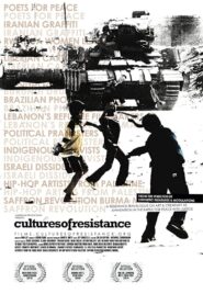 Cultures of Resistance 2010 on netflix