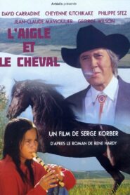 The Eagle and the Horse 1994 on netflix