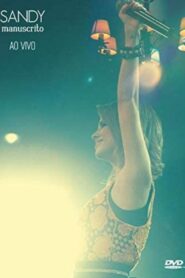 Sandy: Manuscrito – Ao Vivo 2011 on netflix
