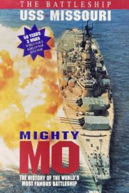 Mighty Mo: The Battleship USS Missouri 1998 on netflix