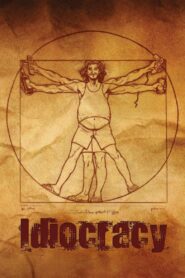 Idiocracy 2006 on netflix