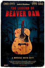 The Legend of Beaver Dam 2010 on netflix