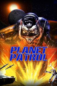 Planet Patrol 1999 on netflix
