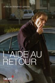 L’Aide Au Retour 2009 on netflix