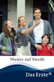 Mutter auf Streife 2015 on netflix