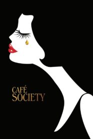 Café Society 2016 on netflix
