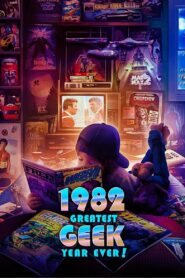 1982: Greatest Geek Year Ever! 2022 on netflix