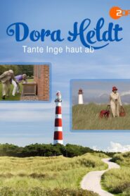 Dora Heldt: Tante Inge haut ab 2011 on netflix