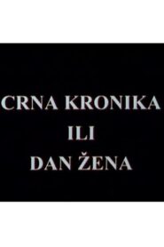 Crime Chronicle or Woman’s Day 2000 on netflix
